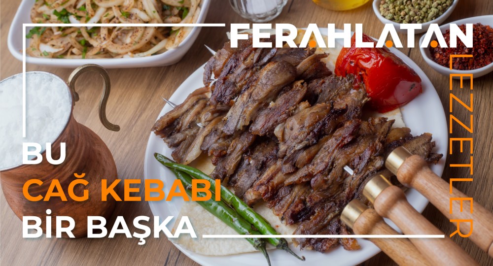 CAĞ KEBABI